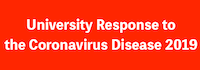 University Response to the Coronavirus Disease 2019