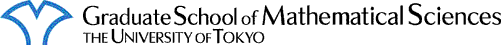 Graduate School of Mathematical Sciences, The University of Tokyo