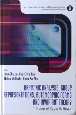 Harmonic Analysis, Group Representations, Automorphic Forms and Invariant Theory